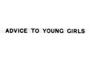 Advice to Young Girls (1916)